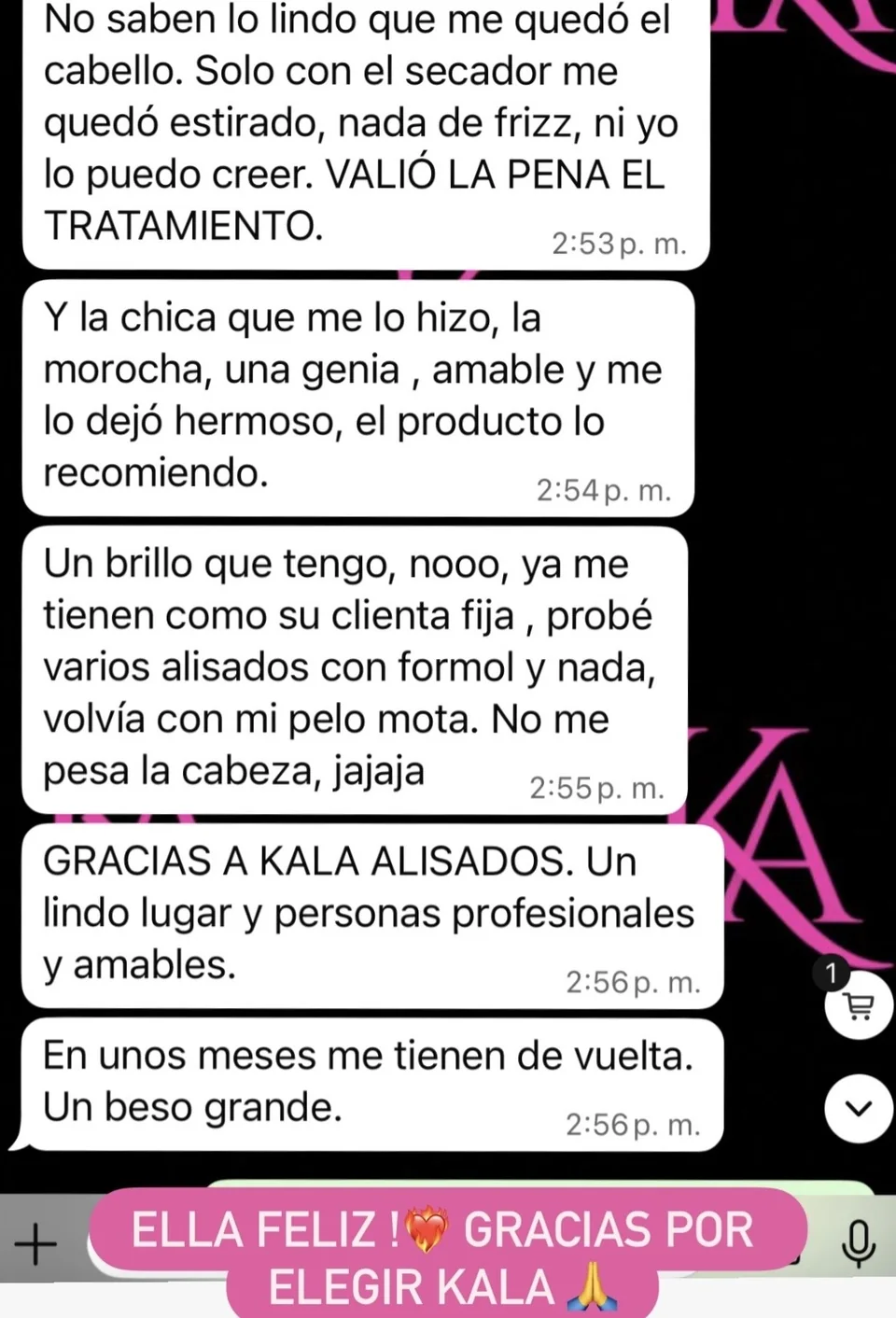 Feedback real de una clienta de Kala Alisados